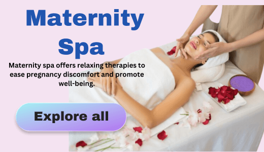 Maternity Spa Services